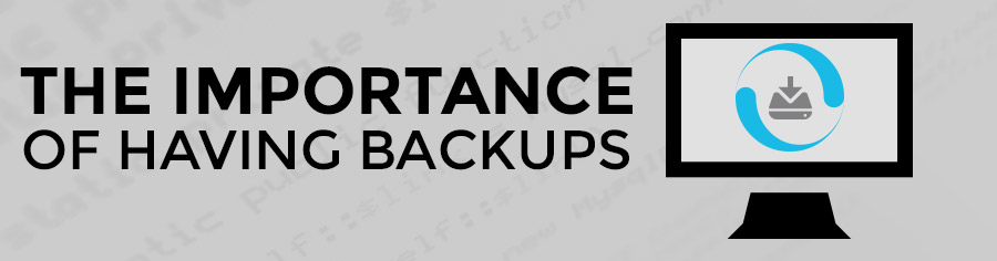 Importance of Having Backups BNG Design Websites Fargo ND